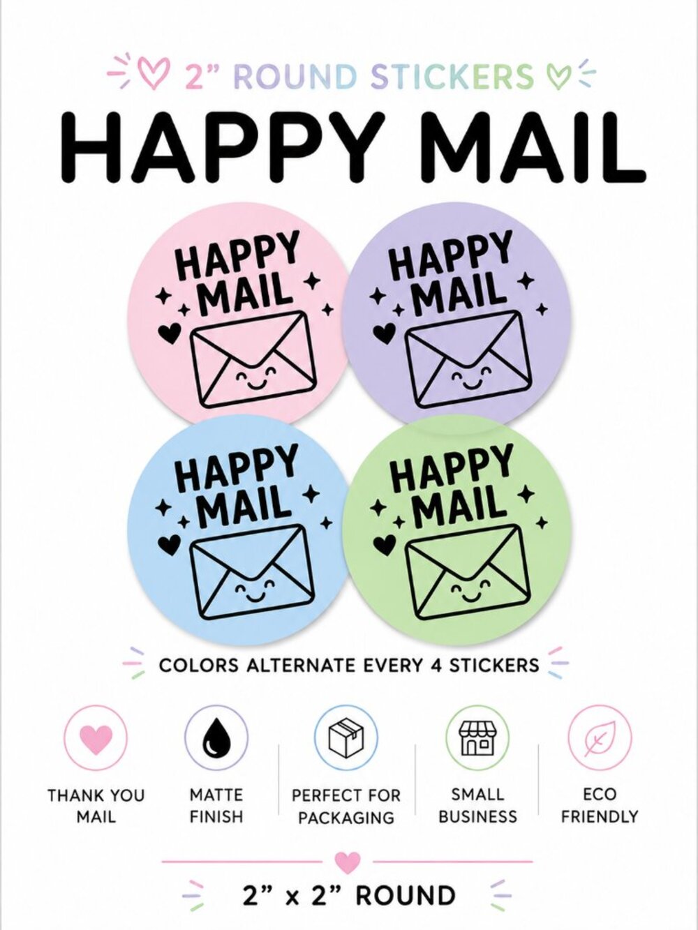 50 Pastel Happy Mail Stickers 2in Round 4 Color Packaging Labels Rotating Colors
